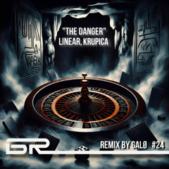 Linear, Krupica - The Danger [Black Roulette Records]