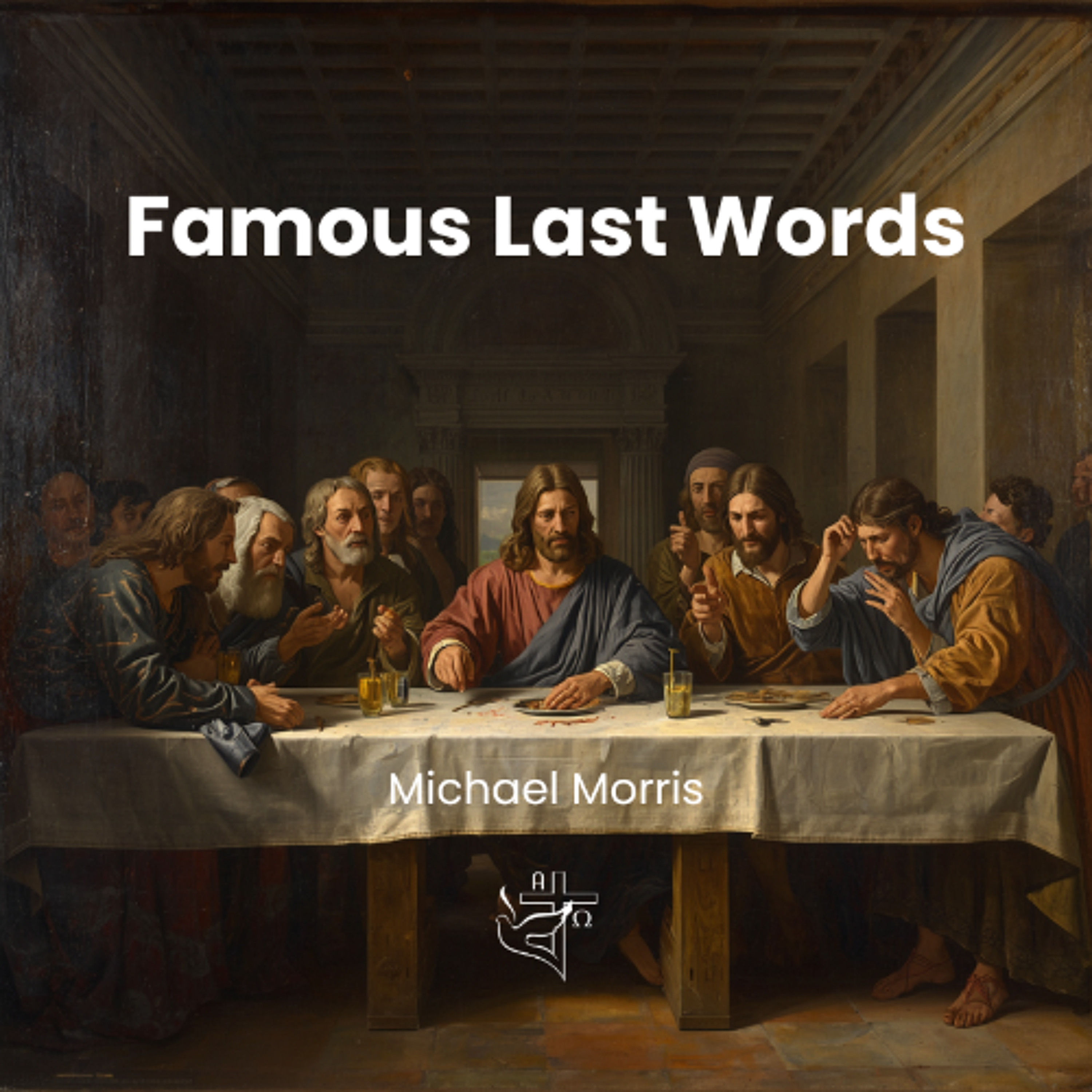 Famous Last Words episode artwork