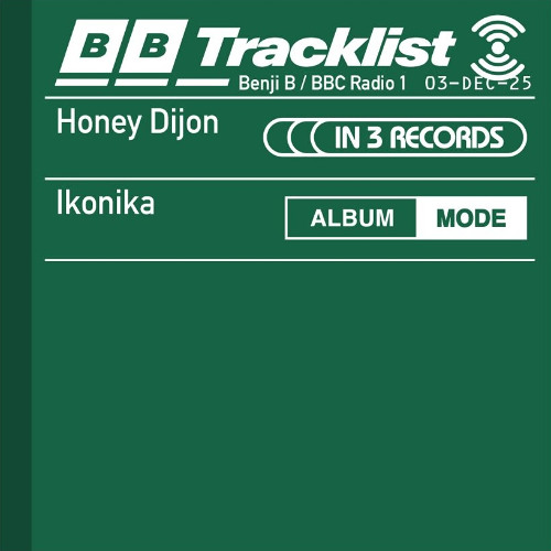 Benji B & Honey Dijon & Ikonika - BBC Radio 1 Benji B Show 2025-12-03