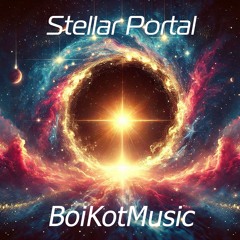 Stellar Portal by BoiKotMusic, Cinematic, Ambient, Inspirational music