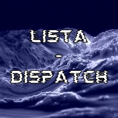 Stream Lista Dispatch [FREE DOWNLOAD CLICK BUY] by SB Audio Listen