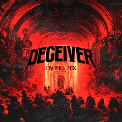 DECEIVER 2022 PROMO MIX