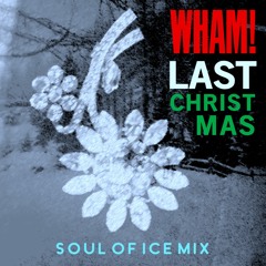 WHAM! - Last Christmas (Soul Of Ice Synthwave Remix)
