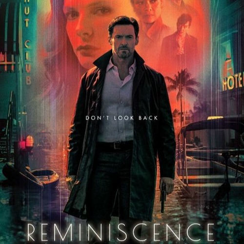 Reminiscence trailer soundtrack