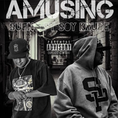 Amusing’ Ft Soy Krude