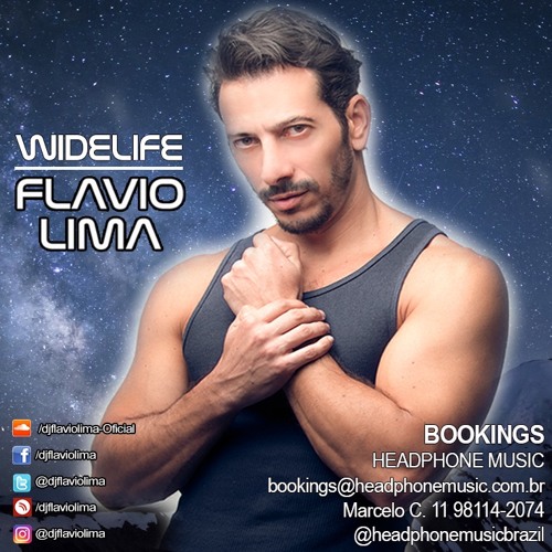 WIDELIFE - FLAVIO LIMA SETMIX - OCT 2017