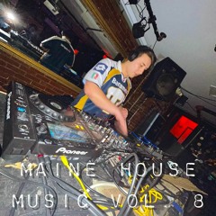 Maine House Mix Vol. 8