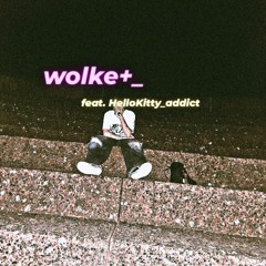 wolke+_ (feat. HelloKitty_addict)