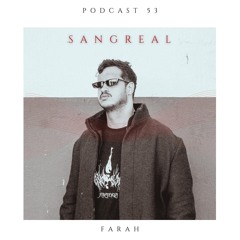 Farah - Sangreal #53