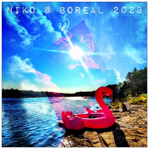 Niko @ BOREAL 2023 [ambient - downtempo - hiphop - dubstep]