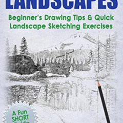 VIEW EBOOK 💕 How to Sketch Landscapes: Beginner's Drawing Tip & Quick Landscape Sket