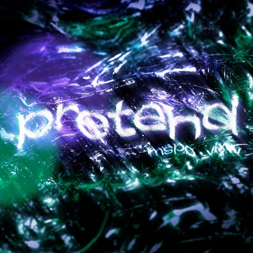 pretend w/ vixw [video in desc.]