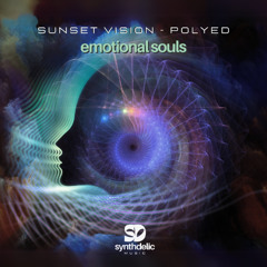 Sunset Vision & PoLYED - Emotional Souls [Synthdelic Music]