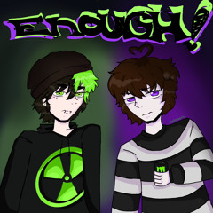 ENOUGH!