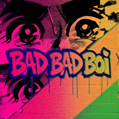 Bad Boi (Rework)