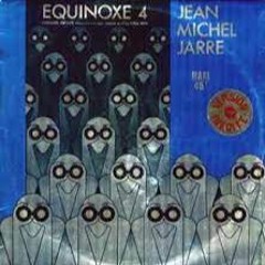 Equinoxe 4 - Jean Michel Jarre (Remix Test V10)