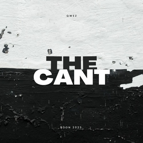 Qwez - The Cant [Sample]