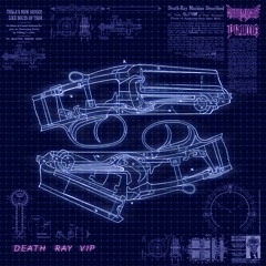 Automhate & PR1ME - Death Ray VIP