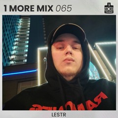 1 More Mix 065 - LeStR