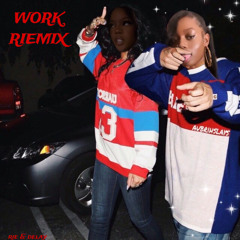 Work Riemix (ft. D3lay)