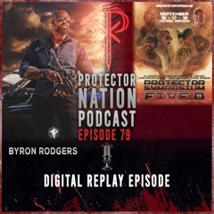 Protector Symposium 5.0 Digital Replay (Protector Nation Podcast 🎙️) EP 79