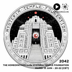 2042 - The Homeopathics invite Hysteria Temple Foundation (Juin 2021)