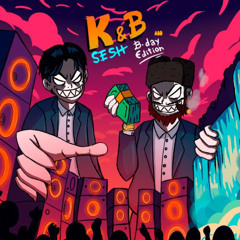 K&B sesh set