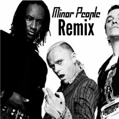 Smack my B!tch up (Minor People Remix)