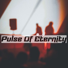 Pulse Of Eternity