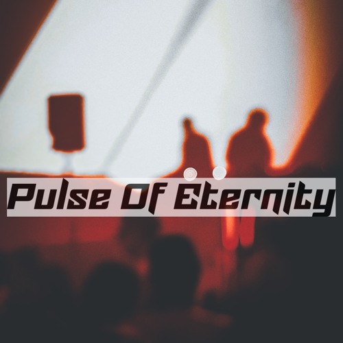 Pulse Of Eternity