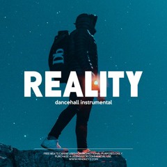 Dancehall Instrumental 2021 - Reality