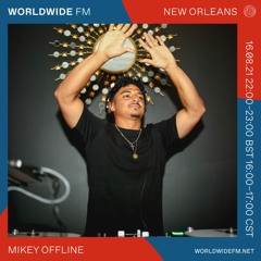 From Nola to London worldwide.fm mix ft Mikey OFFLINE