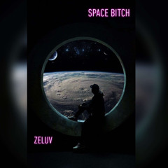 Space bitch