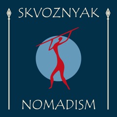 Nomadism