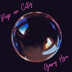 Pop on City 001 - Gary Hsu | City Pop