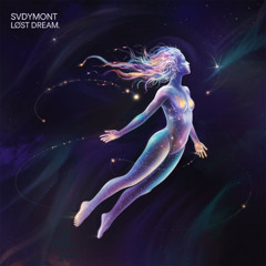 SVDYMONT - LØST DREAM