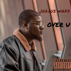 Over U(Prod. Skirmisher Beats)