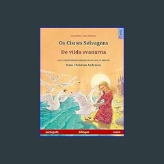 (<E.B.O.O.K.$) 📕 Os Cisnes Selvagens - De vilda svanarna (português - sueco): Livro infantil bilin