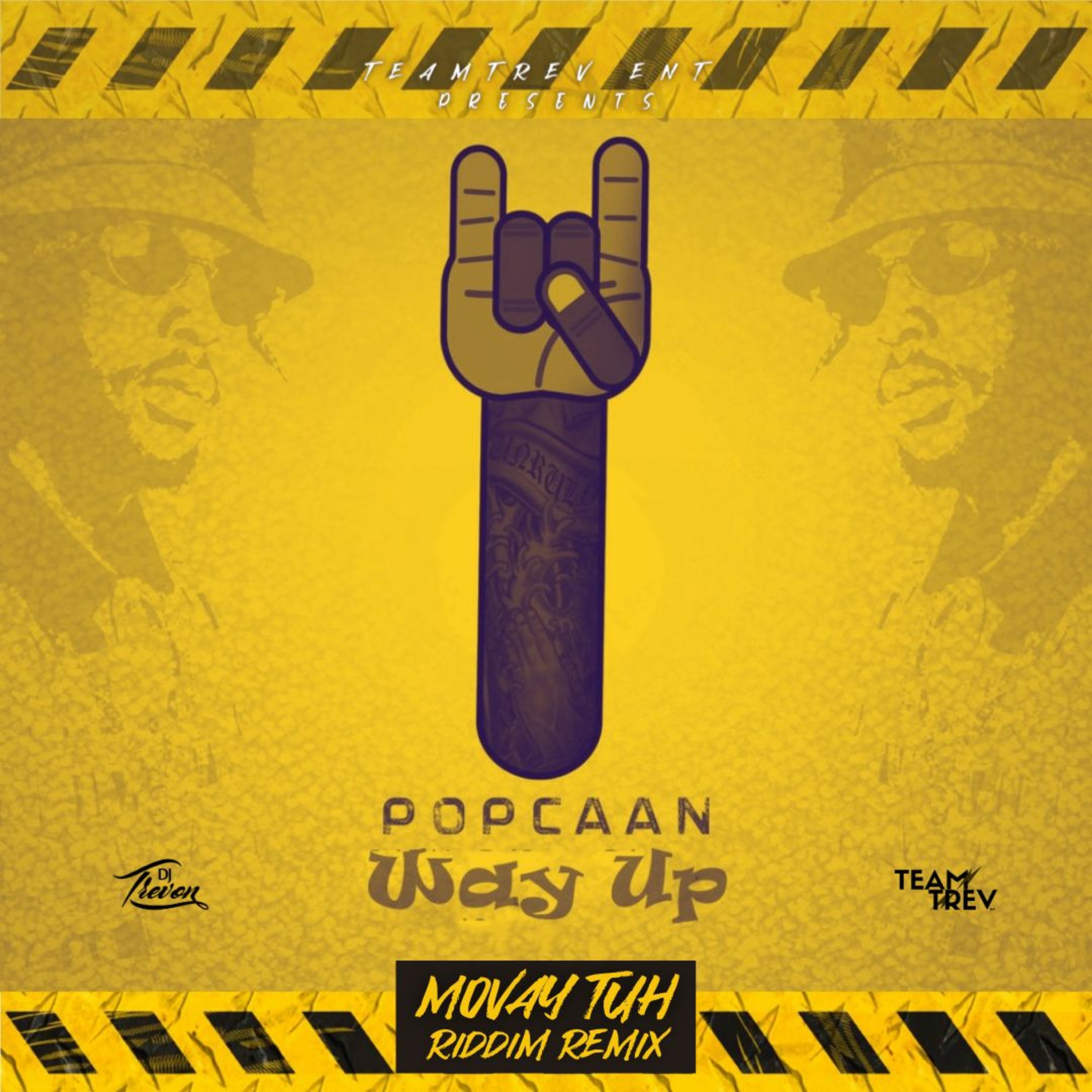 Way Up (Movay Tuh Riddim Remix) - DJ Trevon episode artwork
