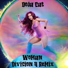 Doja Cat - Woman (Division 4 Radio Edit)