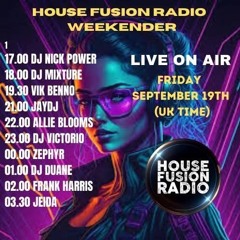 House Fusion Radio "Midnight Vibes #58" Friday, Sep. 19th, '25