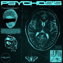 PSYCHOSIS