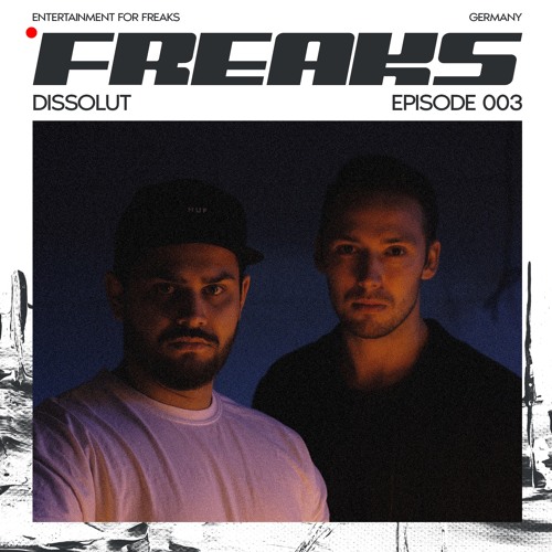 WAFR003 - Freaks Radio Episode 003 - Dissolut