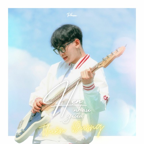 Hẹn Nhau Giữa Thiên Đường