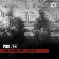 Hans Dunkelkammer & Lucas Jost - Page Zero Pre SNIPPET Out on Quintessence Redords Free Download