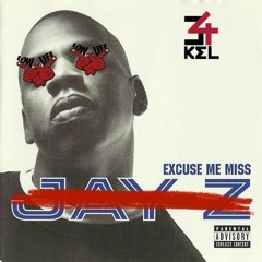 excuse me miss (Remix)