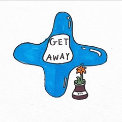 GET AWAY