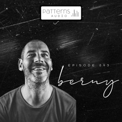 Patterns Audio Episode 093 - Berny