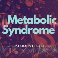 Metabolic Syndrome