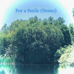 For a Smile (Demo)